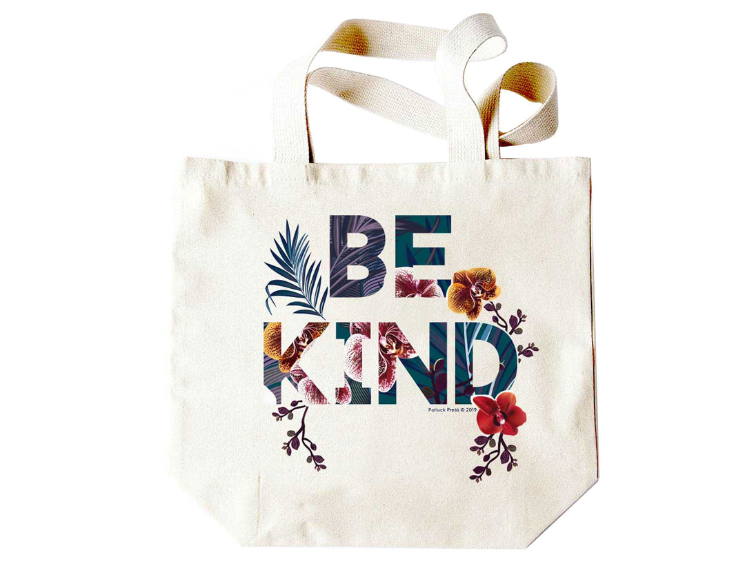 Be Kind Floral Tote - Good Soul Shop